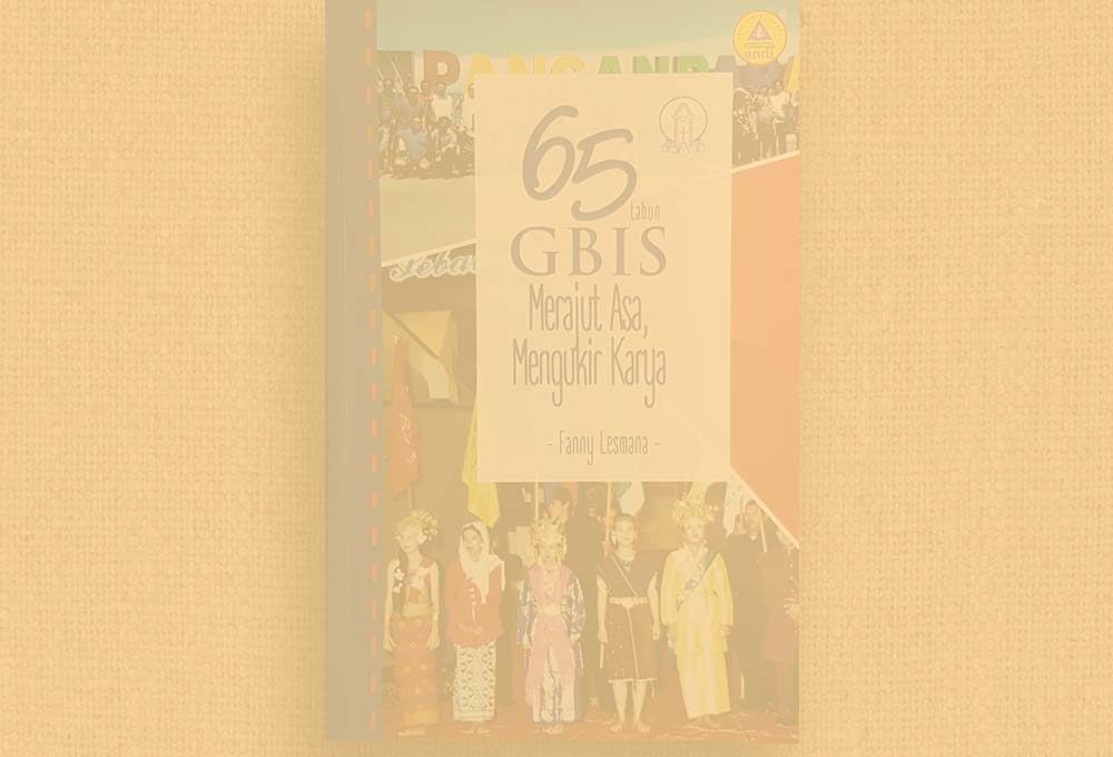 65 Tahun GBIS: Merajut Asa, Mengukir Karya