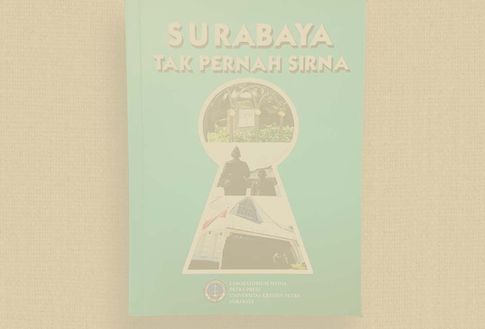 Catatan “Melintas Zaman” Kota Surabaya